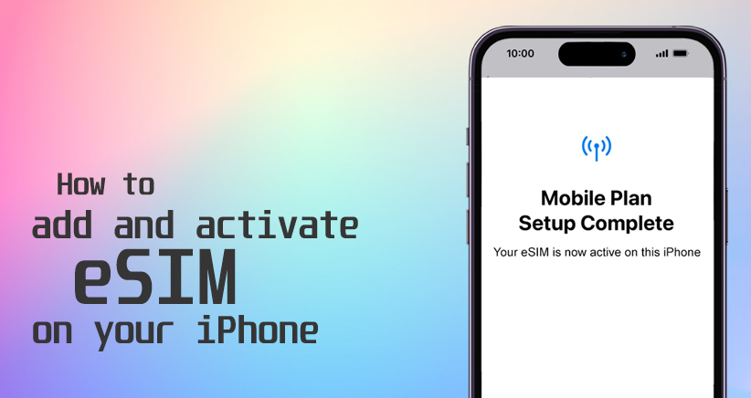 How to Set Up and Activate eSIM on iPhone 15