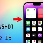 How to Take Screenshot on iPhone 15 Easily