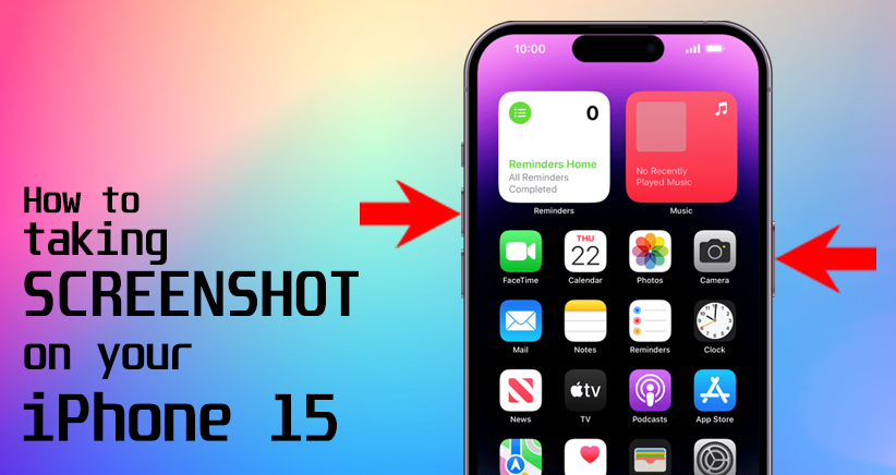 How to Take Screenshot on iPhone 15 Easily
